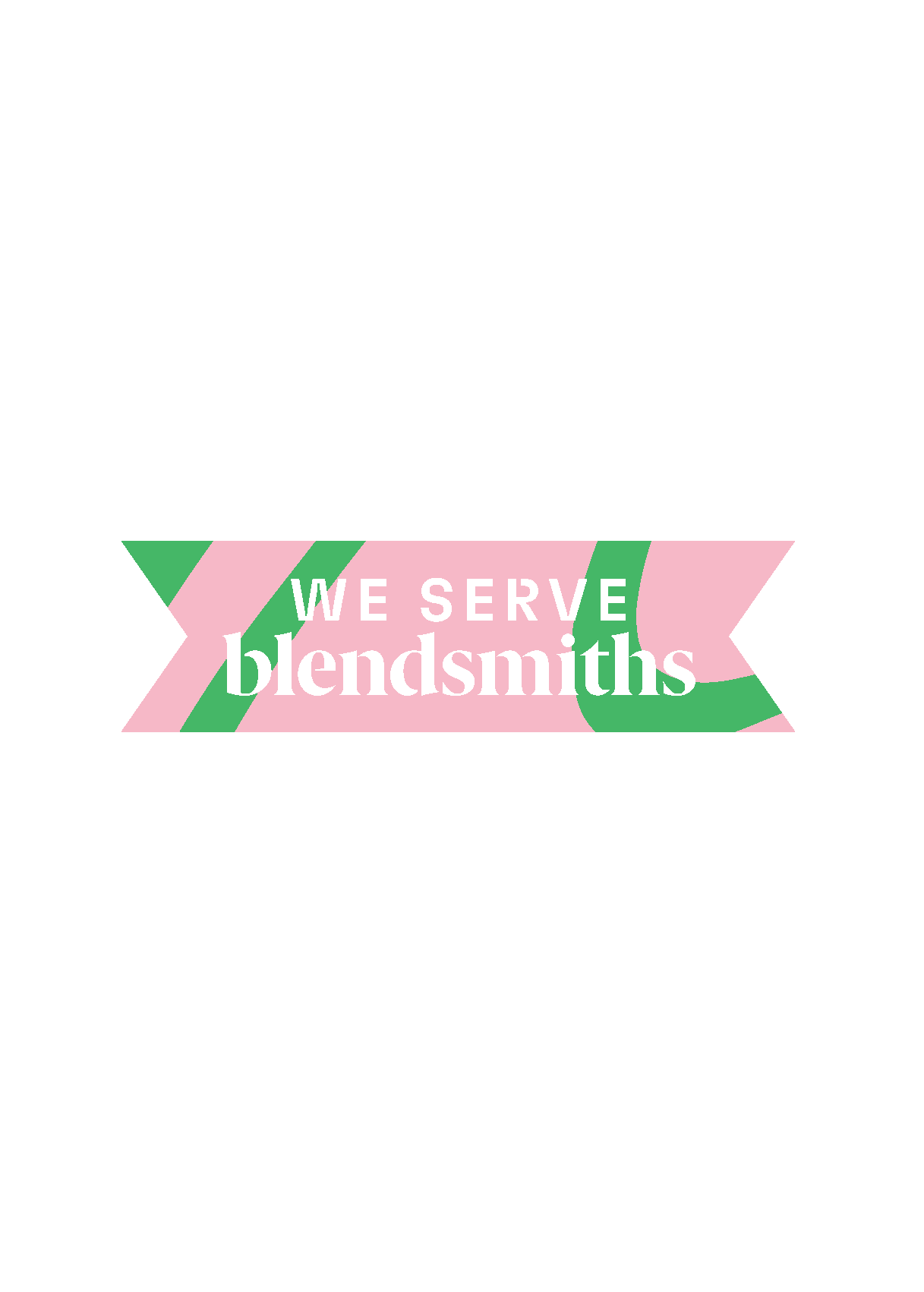 Window Decal Sticker - Pink (We Serve Blendsmiths, jagged)